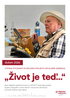 Výstava fotografií ze&nbsp;školního projektu Spojujeme generace