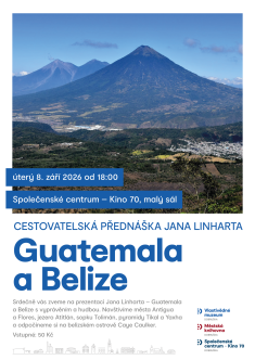 Cestopisná přednáška Guatemala a Belize