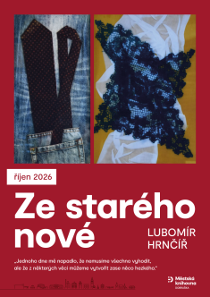 Výstava Ze&nbsp;starého nové