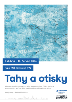 Výstava Tahy a otisky